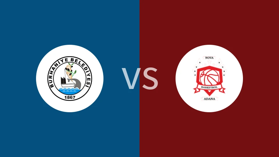 【土女甲】布尔汉尼耶vs阿达纳新星女篮