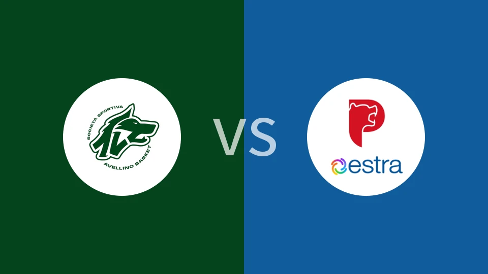 【意篮甲A2】阿维利诺vs皮斯托亚