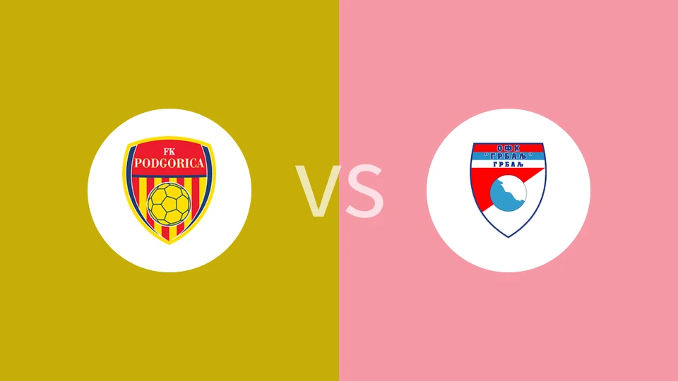 FK波德戈里察vs格瑞巴吉比分预测分析 2025/11/02