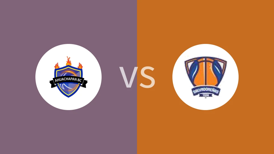 【萨尔女联】阿瓦查潘女篮vs萨尔瓦多人女篮