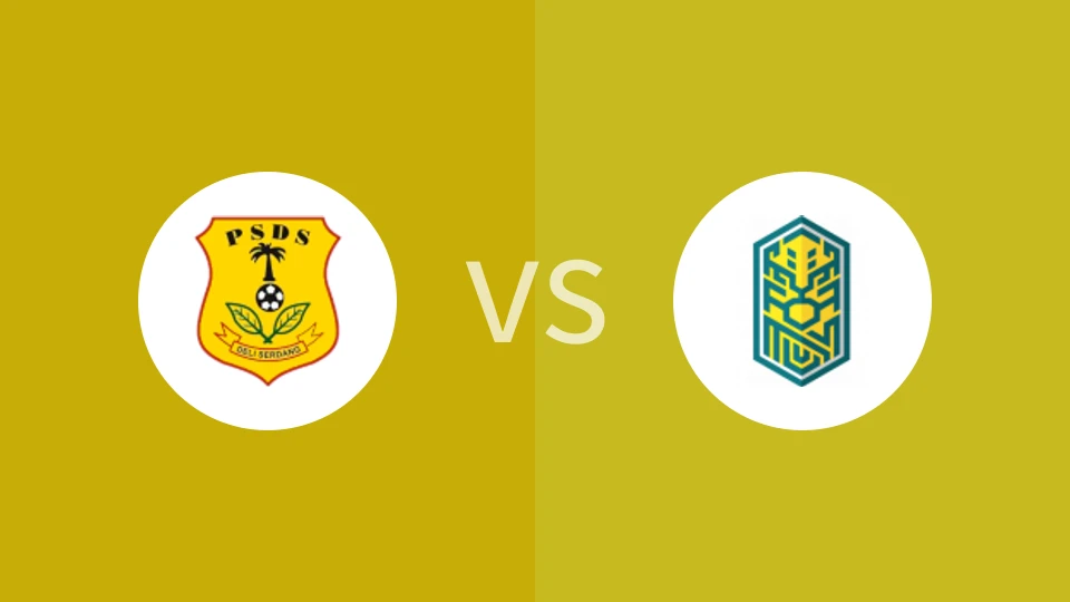 【印尼丁】PSDS德利vs努桑塔拉联