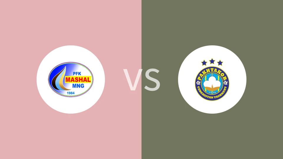 马沙尔vs塔什干棉农比分预测分析 2025/08/01