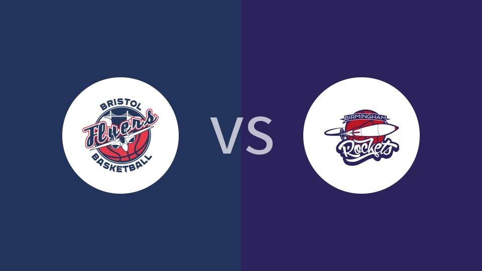 【英篮甲】布里斯托尔vs伯明翰火箭