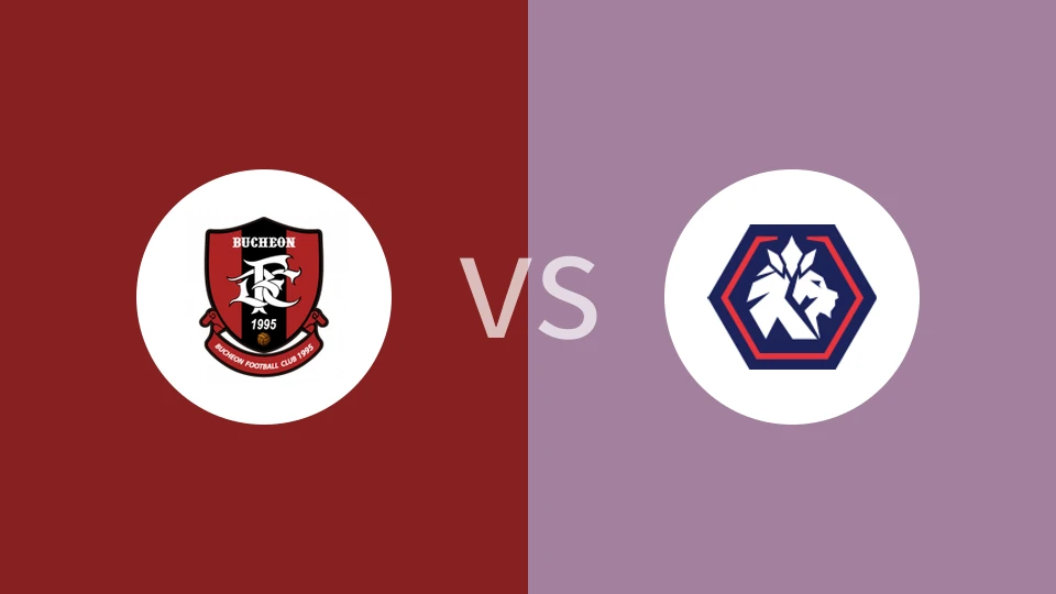 富川FCVS忠北清州比分预测 2024/06/23