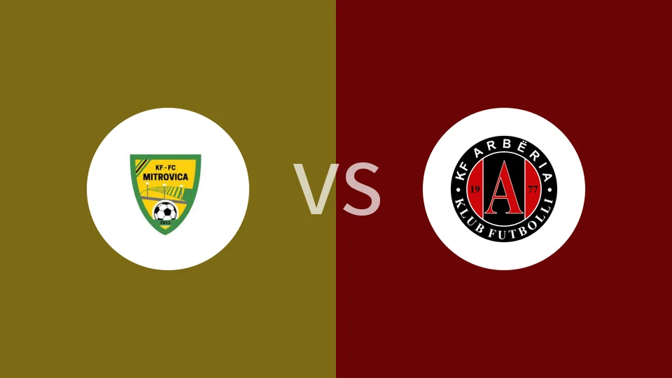 【科索沃乙】KF米特罗维察vs阿伯利亚