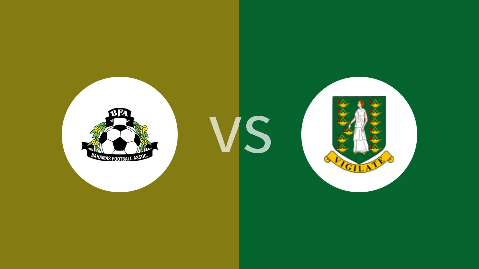 【国际友谊】巴哈马vs英属维尔京群岛