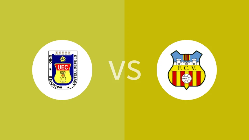 【西地区联】卡斯特利德费尔斯vs维拉弗兰卡