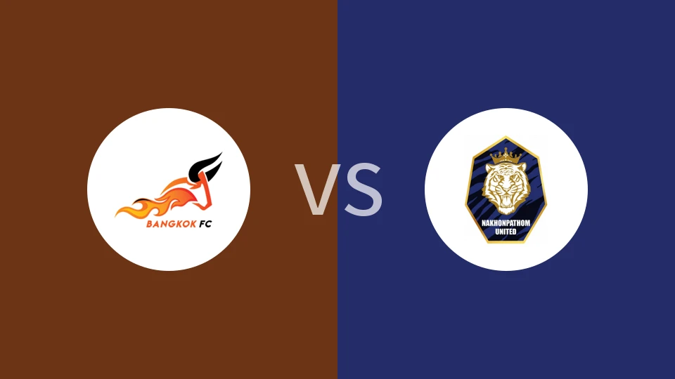 曼谷FCvs佛统联比分预测分析 2025/12/14