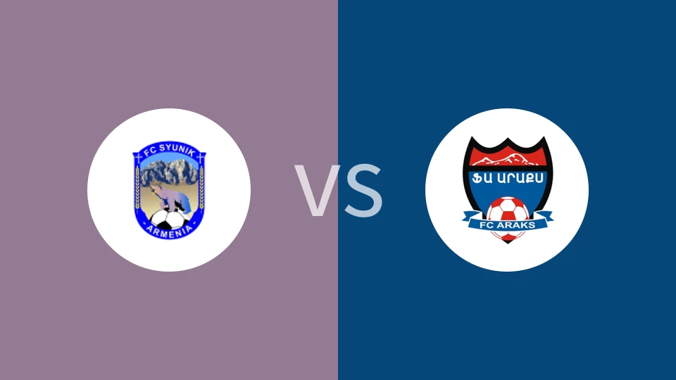 休尼克FCvs阿拉拉特比分预测分析 2025/08/05
