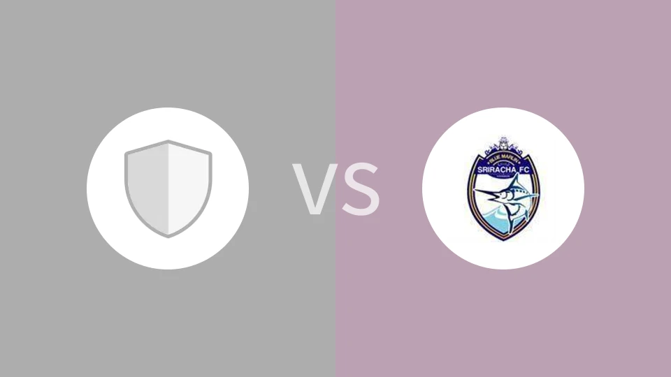邦盛赛颂FCvs斯里拉查