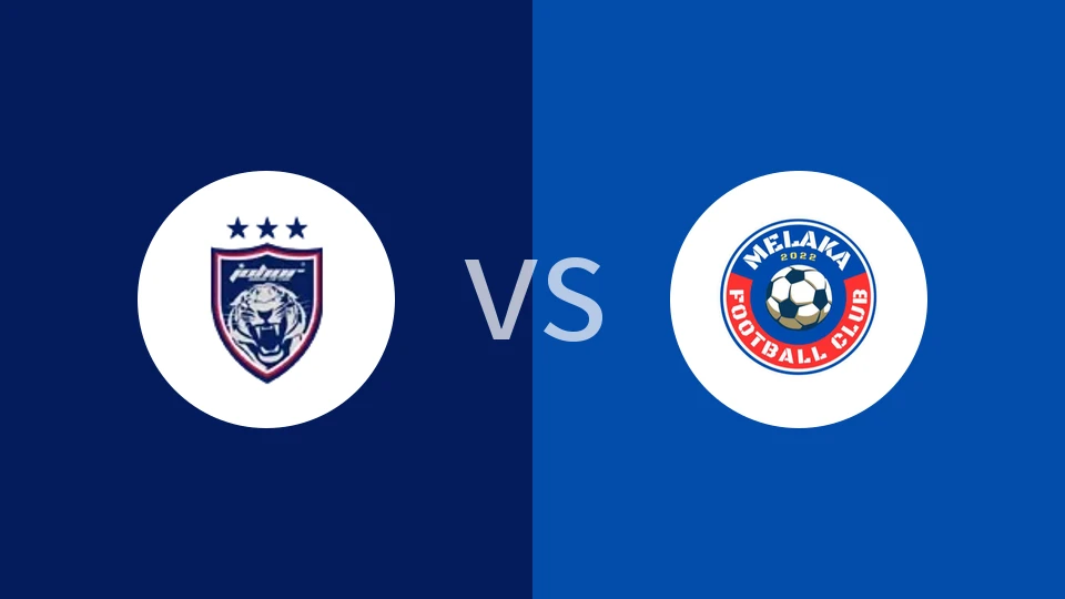 柔佛新山vs马六甲FC比分预测分析 2025/11/21