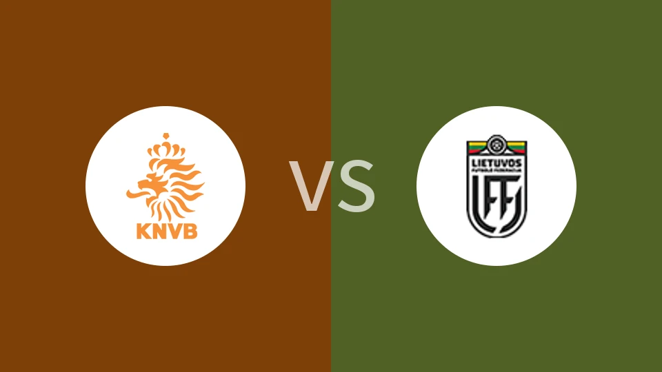 荷兰vs立陶宛比分预测分析 2025/11/18