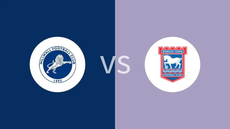 【英冠】米尔沃尔vs伊普斯维奇