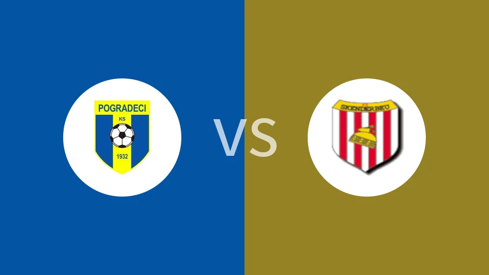 【阿尔巴尼亚超】波格拉德茨vs斯坎德培