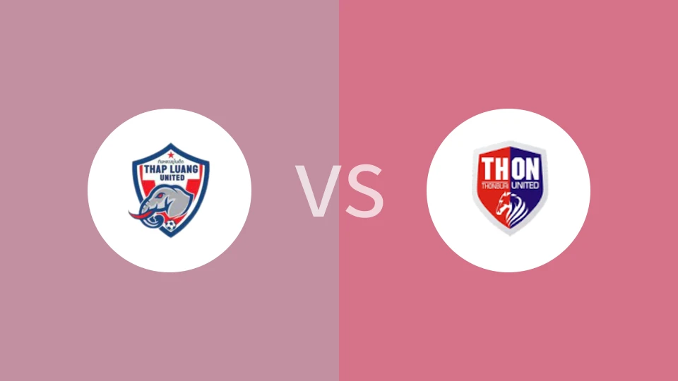 塔銮联vs吞武里联比分预测分析 2025/02/23