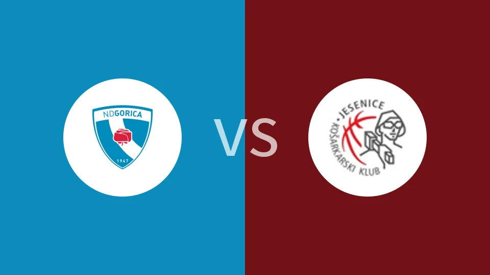 戈里察vs耶塞尼采比分预测分析 2025/11/23