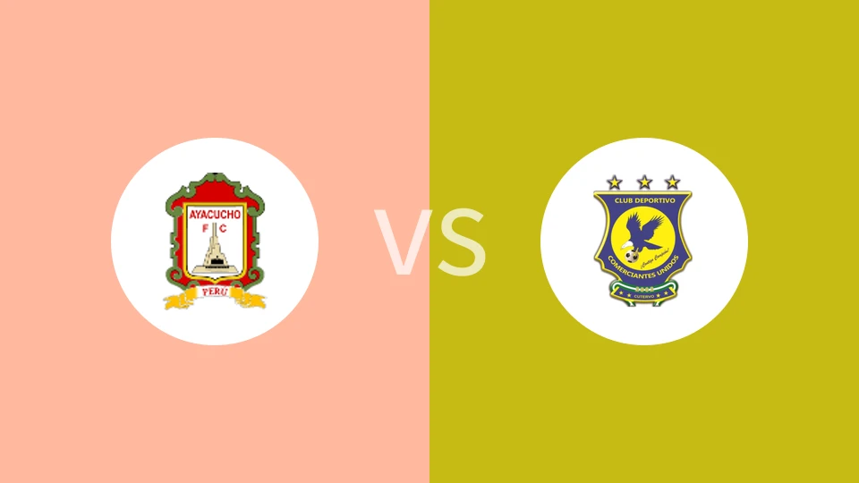 【秘鲁甲】阿亚库乔vs卡哈马卡商业联