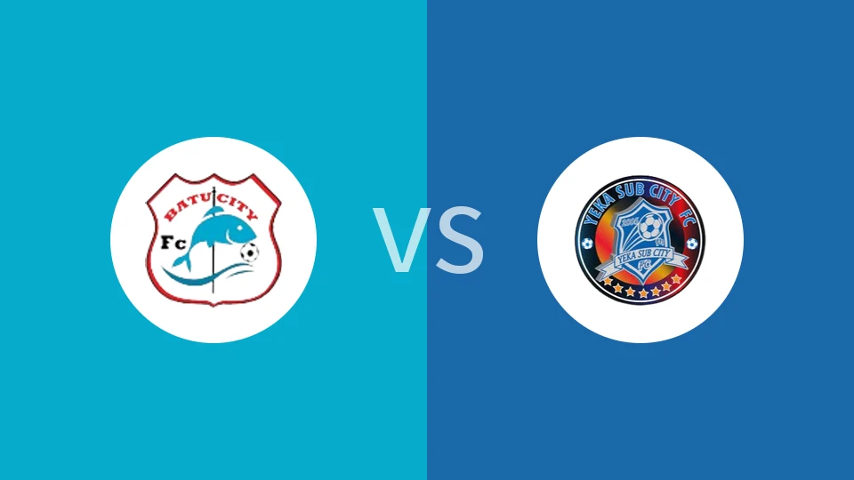 【埃塞高联】巴图科特马vs叶卡萨布城FC