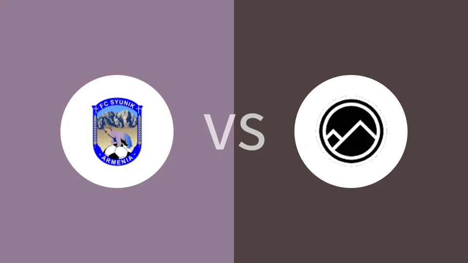 休尼克FCvs阿拉拉特亚美尼亚B队比分预测分析 2025/05/27