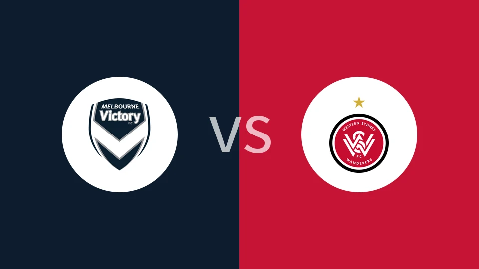 【澳超】墨尔本胜利vs西悉尼流浪者