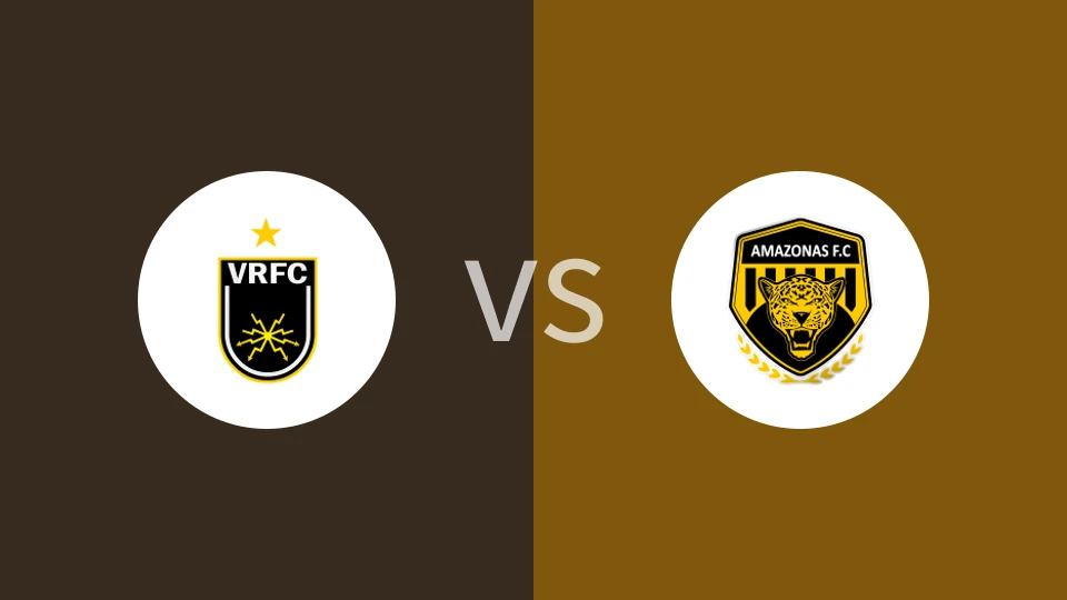 沃尔特雷东达vs亚马逊FC比分预测分析 2025/05/20