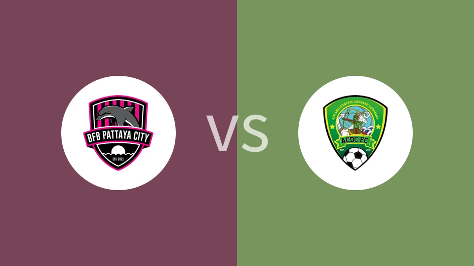 【泰乙】BFB芭提雅城vsACDC FC|BFB芭提雅城vs空海防司令部FC