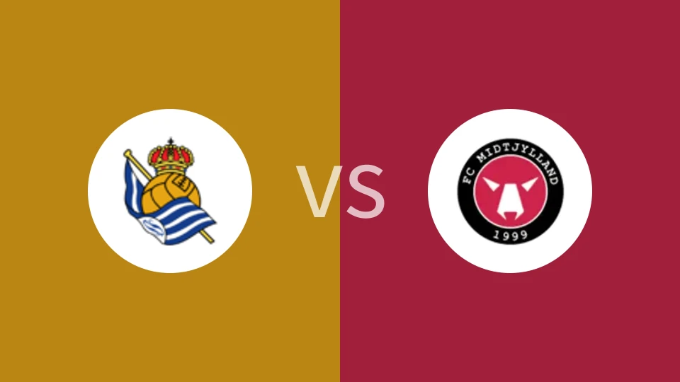 皇家社会vs中日德兰比分预测分析 2025/02/21