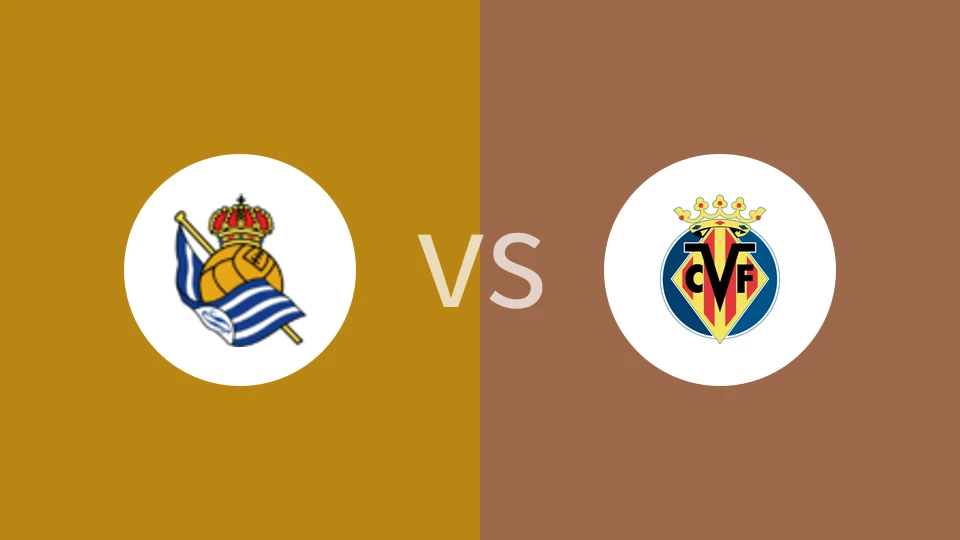 皇家社会vs比利亚雷亚尔比分预测分析 2025/01/14