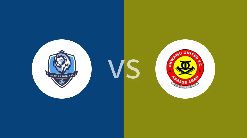 【加纳甲】阿克拉狮子vs奥卡胡联