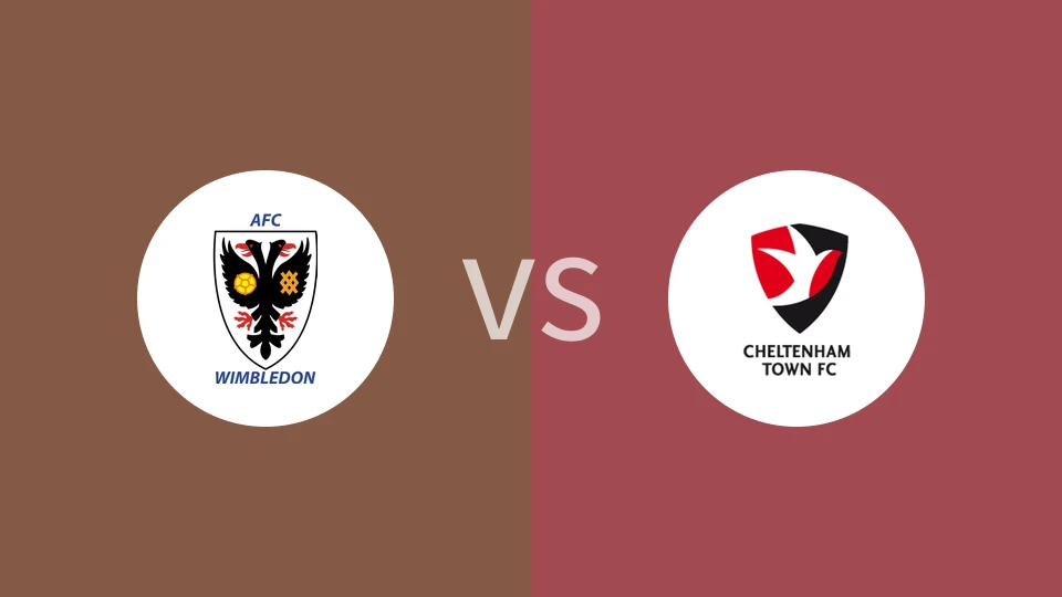 AFC温布尔登vs切尔滕汉姆比分预测分析 2025/03/12