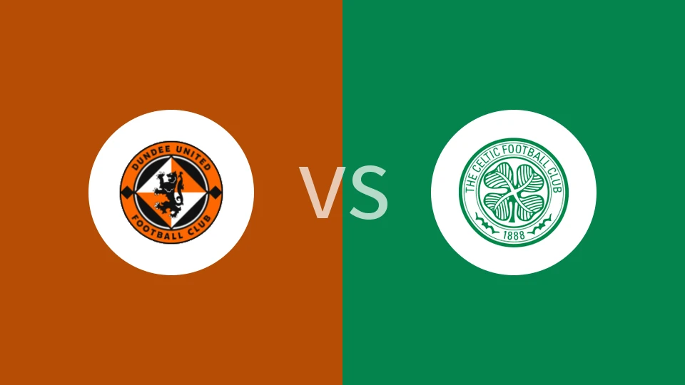 【苏超】邓迪联vs凯尔特人