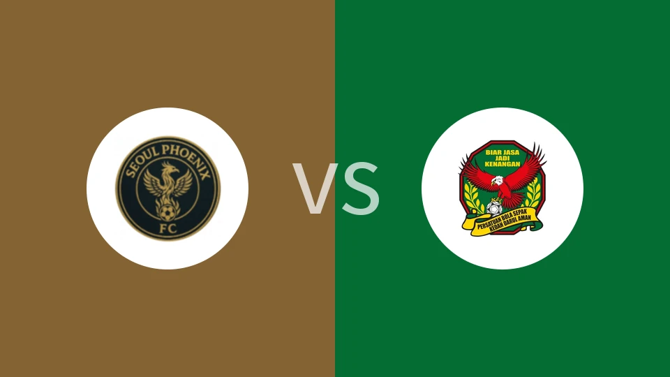 【马来M3】首尔凤凰vs吉打FA