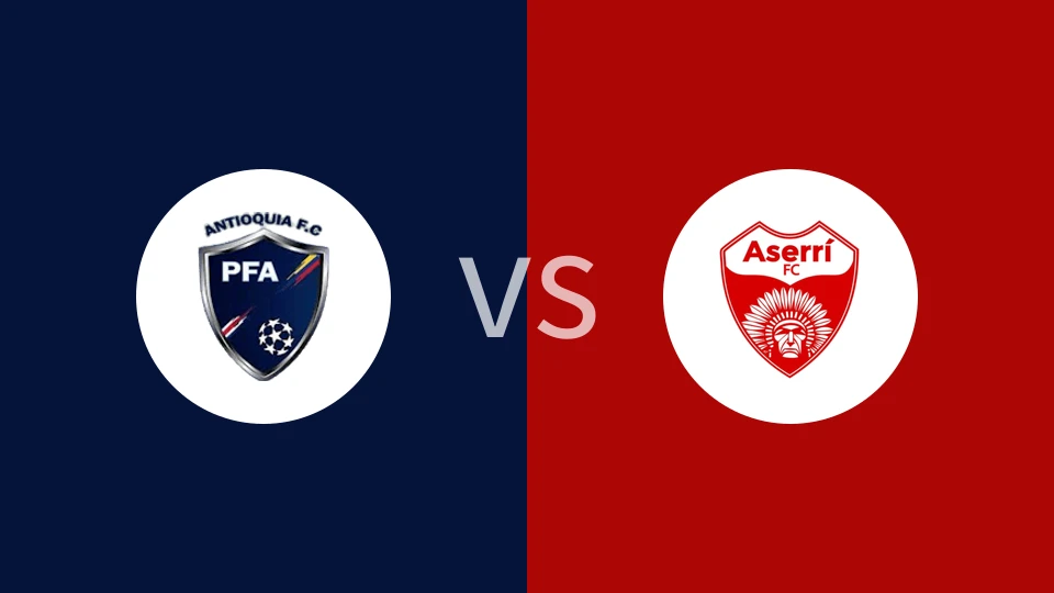 安蒂奥基亚FCvs阿塞里比分预测分析 2025/02/16