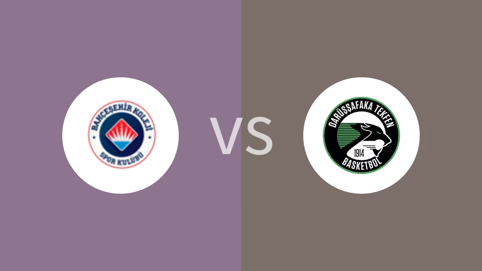 巴赫斯塞希尔科勒吉vs达鲁萨法卡比分预测分析 2024/11/17