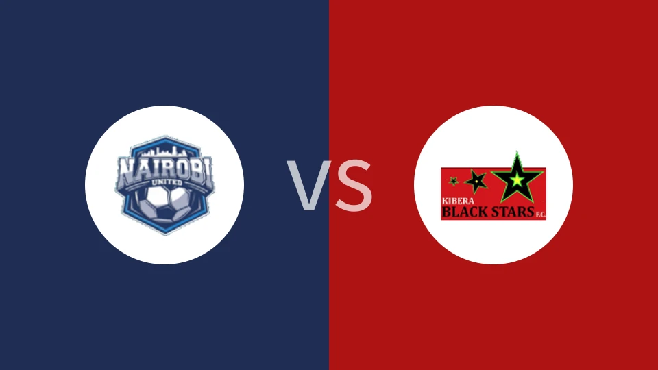 基贝拉黑星vs内罗毕联合比分预测分析 2025/05/04