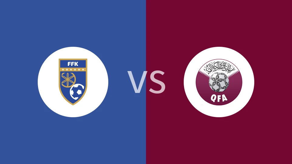 【国际友谊】科索沃U20vs卡塔尔U20