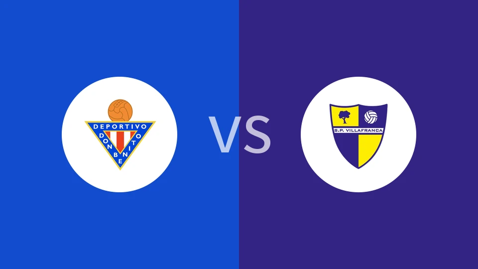 唐贝尼托vsSP维拉弗朗卡比分预测分析 2025/12/21