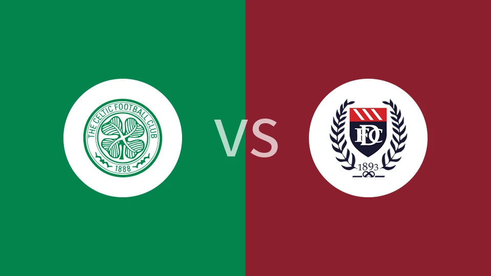 凯尔特人vs邓迪FC比分预测分析 2025/12/04