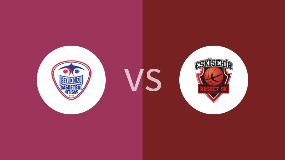 贝利克杜祖vs埃斯基谢希尔篮球比分预测分析 2026/01/05