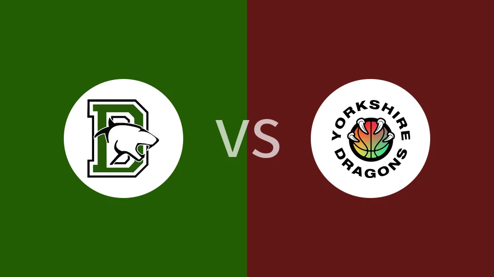 【英篮甲】德比开拓者vs约克郡巨龙