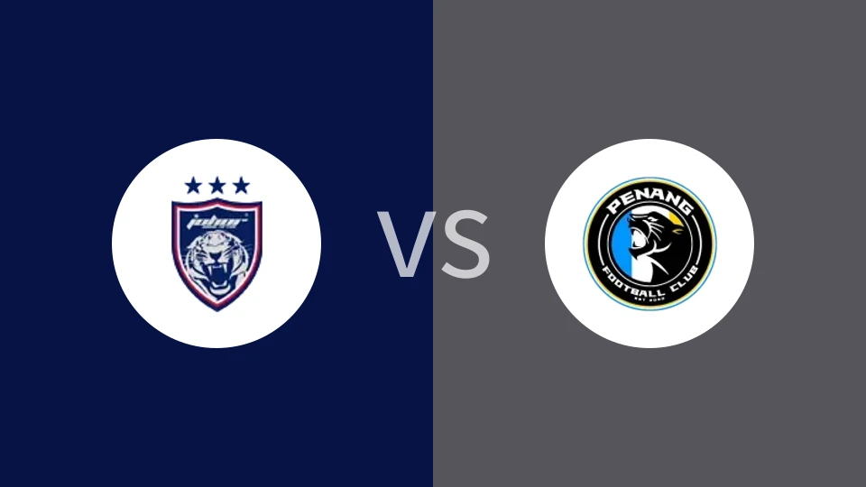 柔佛新山vs槟城比分预测分析 2025/09/11