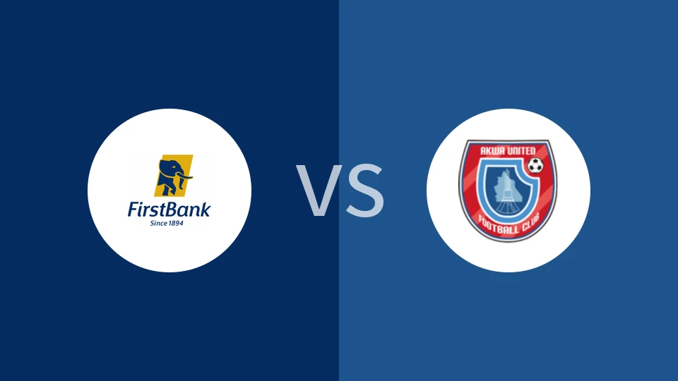 【尼日国联】第一银行FCvs阿克瓦联
