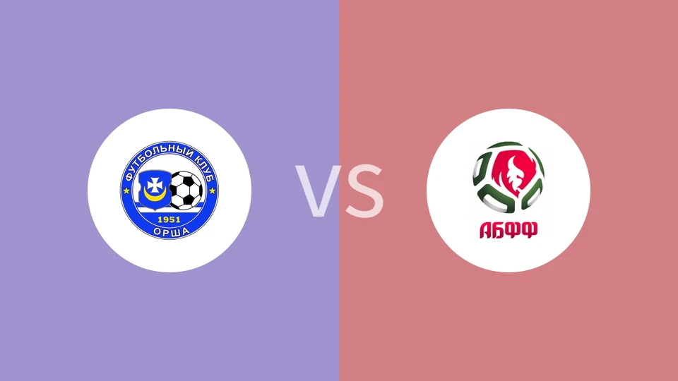 奥尔沙vsABFF(U19)比分预测分析 2025/09/27