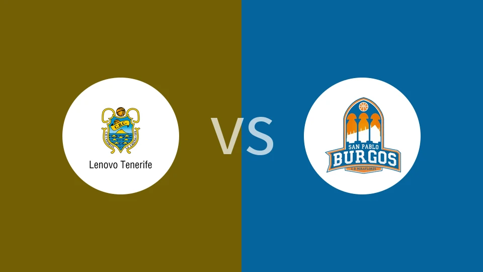【西篮甲】特内里费vs圣帕罗布哥斯