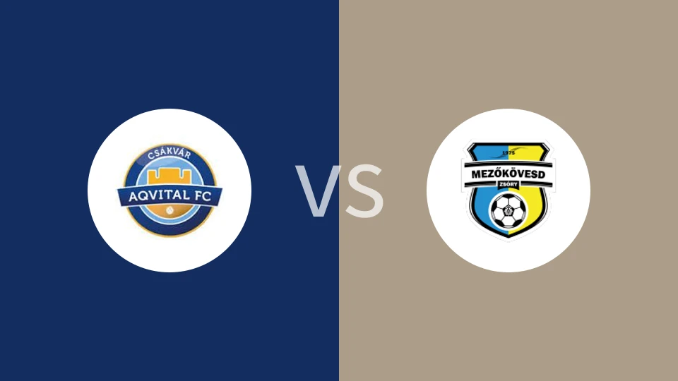 【匈乙】卡斯瓦利vs梅索科菲德