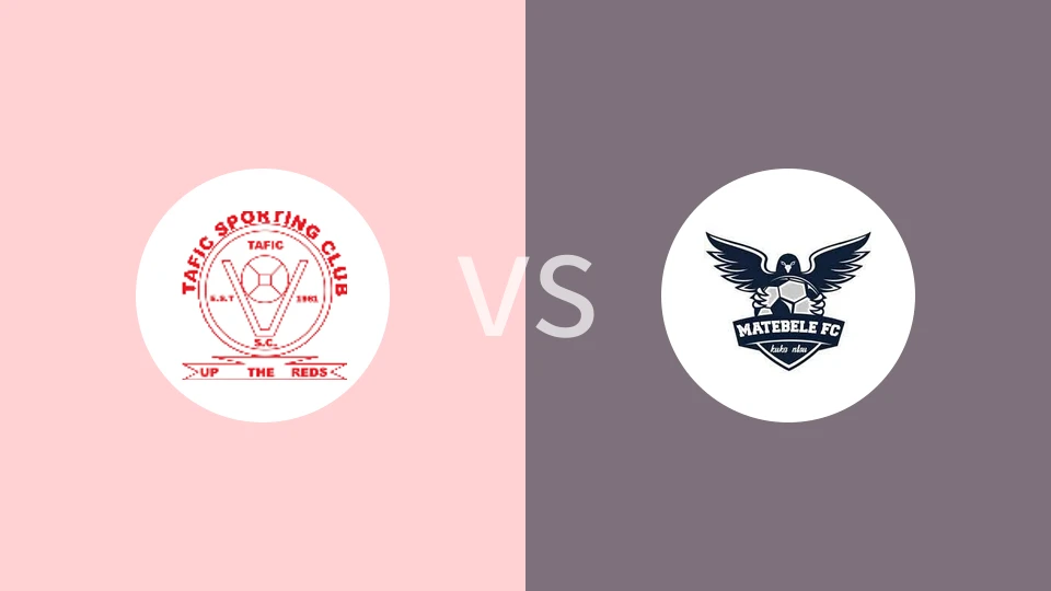塔菲FCvs马特贝尔比分预测分析 2025/01/18