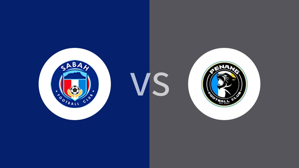 沙巴vs槟城比分预测分析 2025/11/23