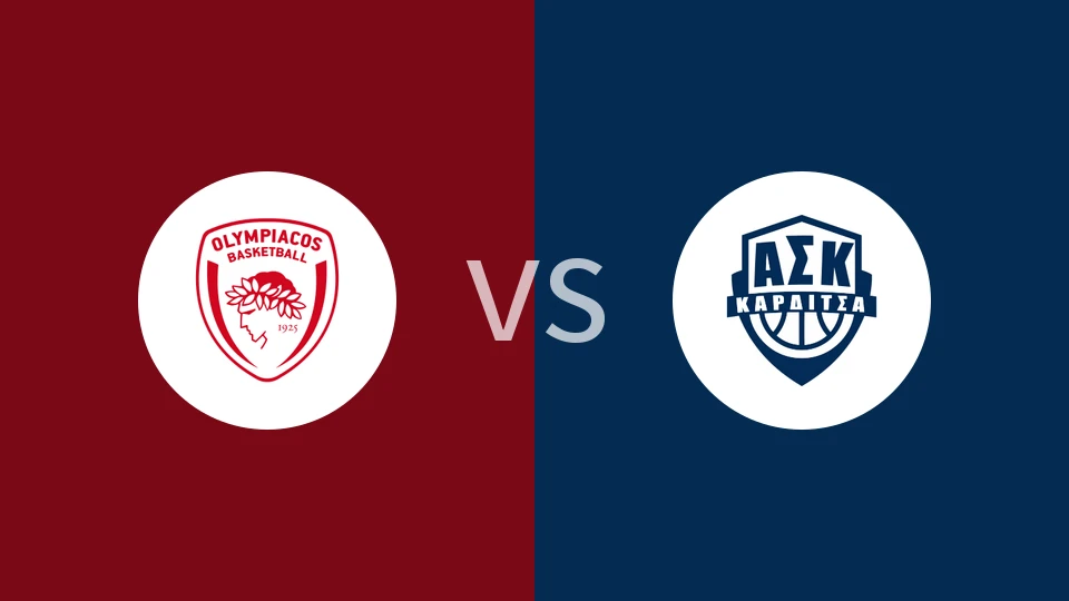 【希篮甲】奥林匹亚科斯vs卡尔季察