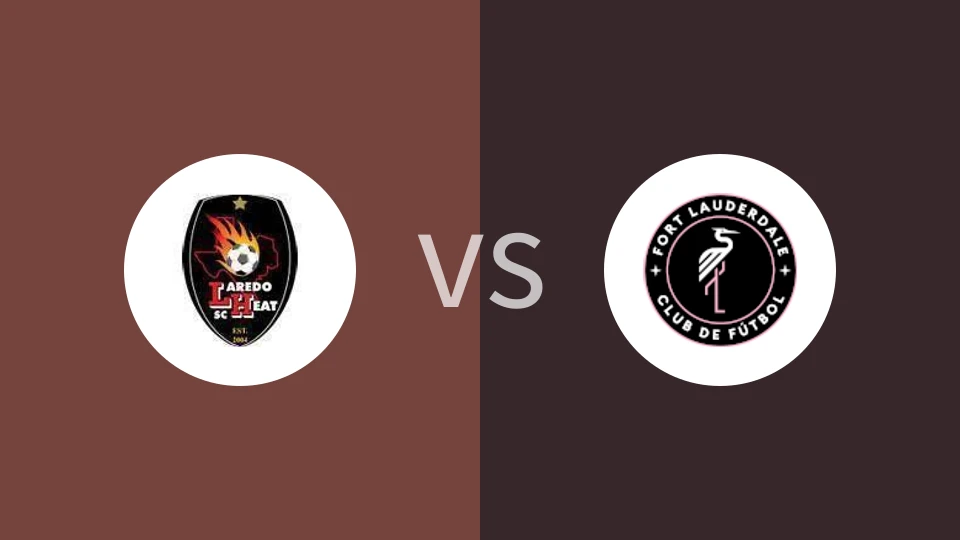 拉雷多热vs劳德代尔堡前锋比分预测分析 2025/07/19