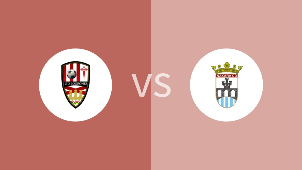 洛格朗尼斯vs纳塞拉比分预测分析 2025/09/15